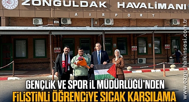  Gençlik ve Spor İl Müdürlüğü’nden Filistinli Öğrenciye Sıcak Karşılama