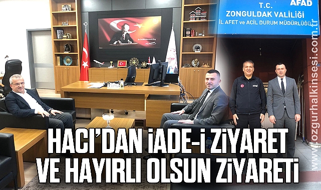 Hacı’dan İade-i Ziyaret ve Hayırlı Olsun Ziyareti