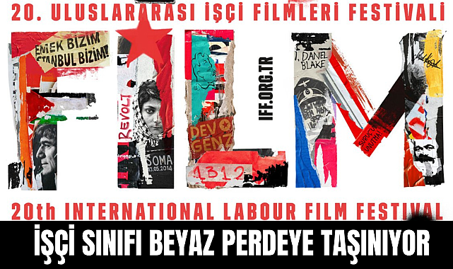 İŞÇİ SINIFI BEYAZ PERDEYE TAŞINIYOR