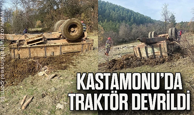 Kastamonu'da traktör devrildi