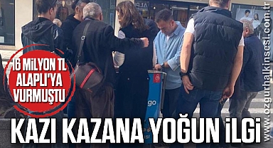 Kazı Kazana Yoğun İlgi