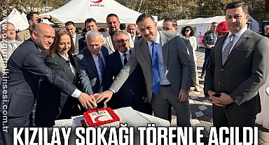 KIZILAY SOKAĞI TÖRENLE AÇILDI
