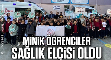 Minik öğrenciler sağlık elçisi oldu
