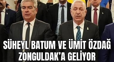 ÖZDAĞ VE BATUM ZONGULDAK'A GELİYOR 