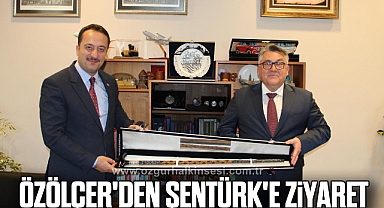 Özölçer'den Şentürk'e ziyaret
