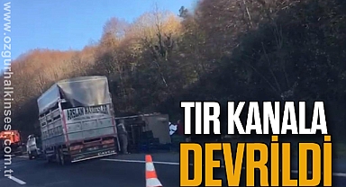 TIR Kanala Devrildi