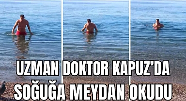 Uzman Doktor Kapuz'da Soğuğa Meydan Okudu