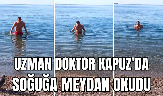 Uzman Doktor Kapuz'da Soğuğa Meydan Okudu