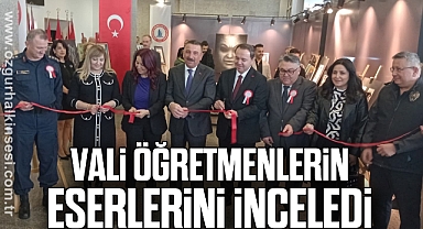 Vali Öğretmenlerin Eserlerini İnceledi