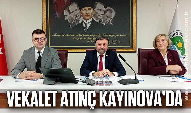 Vekalet Atınç Kayınova'da