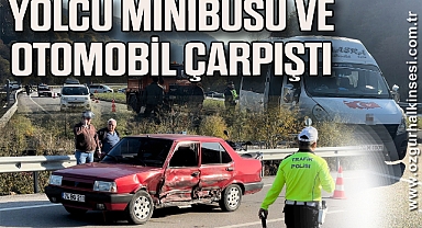 Yolcu minibüsü ve otomobil çarpıştı