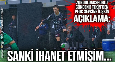 Zonguldaksporlu Gökdeniz Tekin'den PFDK Sevkine İlişkin Açıklama: 