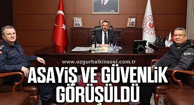 Asayiş ve Güvenlik Görüşüldü 