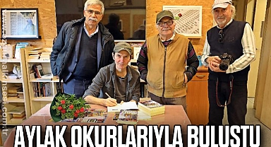 AYLAK OKURLARIYLA BULUŞTU