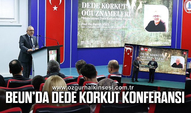 BEUN’da Dede Korkut Konferansı