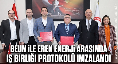BEUN ile Eren Enerji Arasında İş Birliği Protokolü İmzalandı