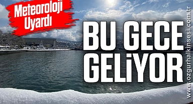 BU GECE GELİYOR!