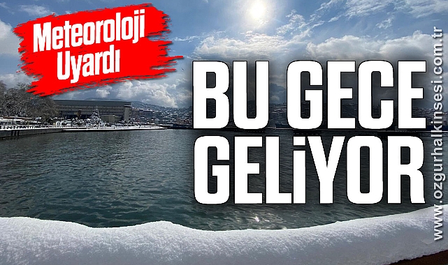BU GECE GELİYOR!