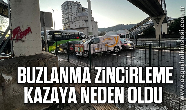 Buzlanma zincirleme kazaya neden oldu
