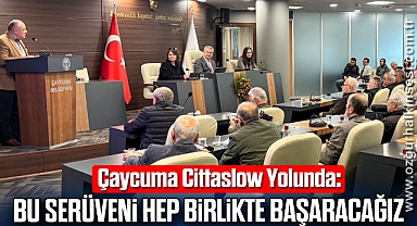 Çaycuma Cittaslow Yolunda: “Bu Serüveni Hep Birlikte Başaracağız”