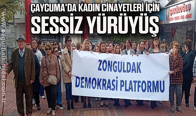 Çaycuma'da Kadın Cinayetleri İçin Sessiz Yürüyüş