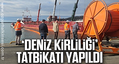  ‘DENİZ KİRLİLİĞİ’ TATBİKATI YAPILDI