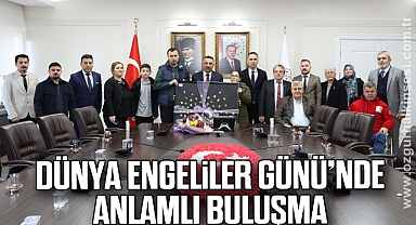 Dünya Engelliler Günü’nde Anlamlı Buluşma