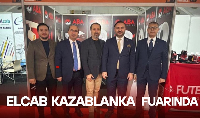 Elcab Kazablanka Fuarında