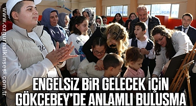 Engelsiz Bir Gelecek İçin Gökçebey’de Anlamlı Buluşma