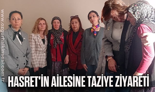Hasret'in Ailesine Taziye Ziyareti