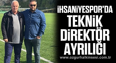 İhsaniyespor'da Teknik Direktör Ayrılığı