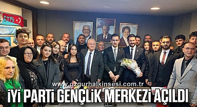 İYİ PARTİ GENÇLİK MERKEZİ AÇILDI
