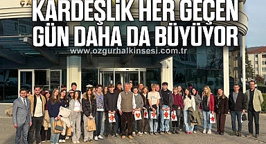 Kardeşlik her geçen gün daha da büyüyor