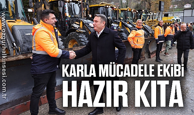KARLA MÜCADELE EKİBİ HAZIR KITA 