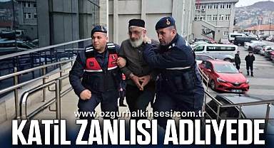 KATİL ZANLISI ADLİYEDE