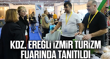 KDZ. EREĞLİ, İZMİR TURİZM FUARINDA TANITILDI