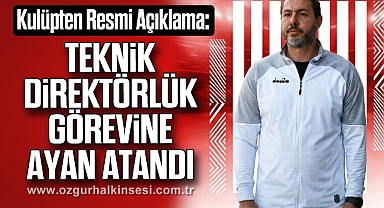 Kulüpten Resmi Açıklama: Teknik Direktörlük Görevine Ayan Atandı