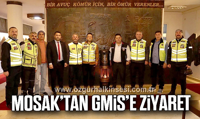 MOSAK’TAN GMİS’E ZİYARET