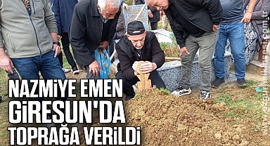 Nazmiye Emen Giresun'da Toprağa Verildi