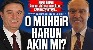 O MUHBİR HARUN AKIN MI?