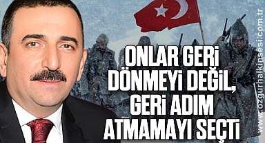 Onlar geri dönmeyi değil geri adım atmamayı seçti