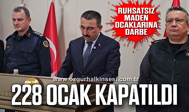 Ruhsatsız maden ocaklarına darbe, 228 ocak kapatıldı