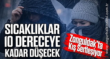 Sıcaklıklar 10 Dereceye Kadar Düşecek