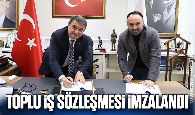 Toplu iş sözleşmesi imzalandı