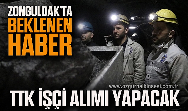 TTK Büyük İşçi Alımı Müjdesi!