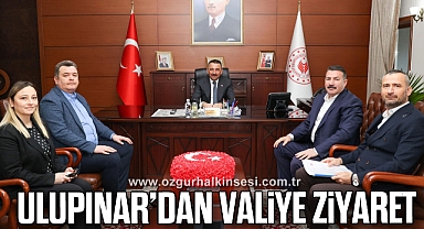 ULUPINAR'DAN VALİYE ZİYARET