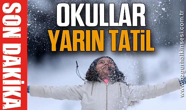 YARIN OKULLAR TATİL