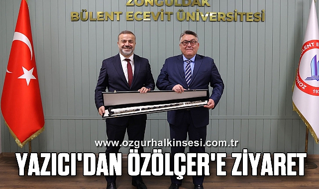 YAZICI'DAN ÖZÖLÇER'E ZİYARET