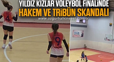Yıldız Kızlar Voleybol Finalinde Hakem ve Tribün Skandalı