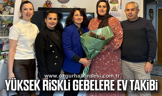 Yüksek Riskli Gebelere Ev Takibi